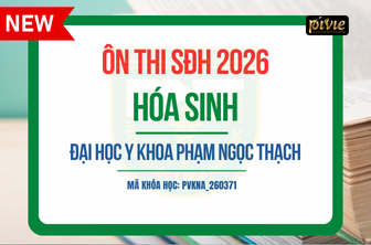 Luyện thi BSNT 2026 - Môn Hóa sinh - Đại học Y khoa Phạm Ngọc Thạch (PVKNA_260371)