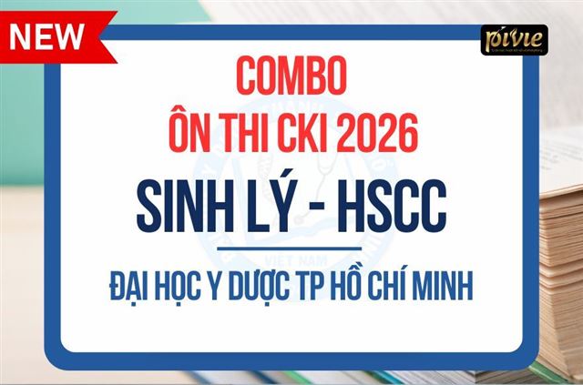 Combo luyện thi Chuyên khoa I môn Sinh lý + Hồi sức cấp cứu - Đại học Y dược TP.HCM 2026