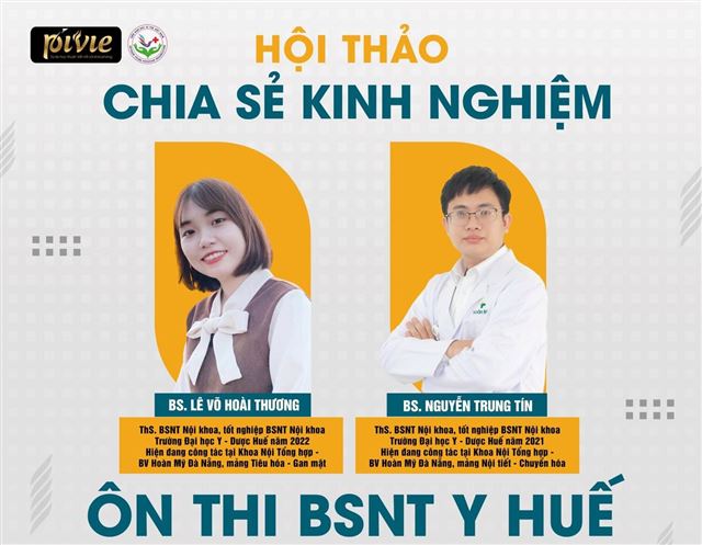 Workshop: Hội thảo chia sẻ kinh nghiệm ôn thi BSNT Y Huế