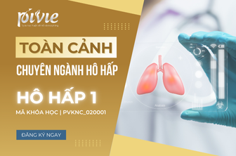 Toàn cảnh chuyên khoa Hô hấp 1 (PVKNC_020001)