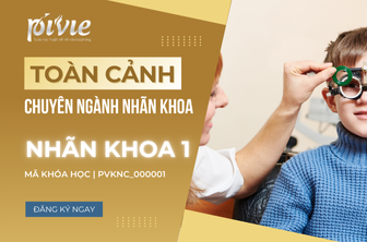 Toàn cảnh chuyên khoa Nhãn khoa 1 (PVKNC_100001)