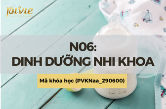 N06: Dinh dưỡng nhi khoa (PVKNaa_290600)