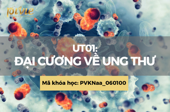 UT01: Đại cương về ung thư (PVKNaa_060100)