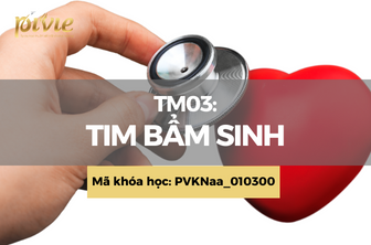 TM03: Tim bẩm sinh (PVKNaa_010300)