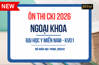 Luyện thi Chuyên khoa I - Môn Ngoại khoa - Đại học Y MIỀN NAM KV.01 (PVKNA_260243)