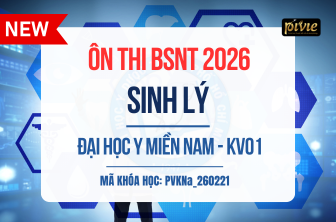 Luyện thi Bác sĩ Nội trú - Môn Sinh lý - Đại học Y MIỀN NAM KV.01 (PVKNA_260221)