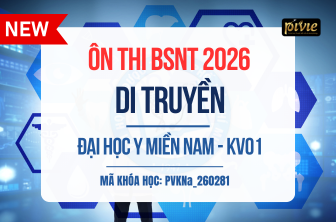 Luyện thi Bác sĩ Nội trú - Môn Di truyền - Đại học Y Miền Nam - KV01 (PVKNA_260281)
