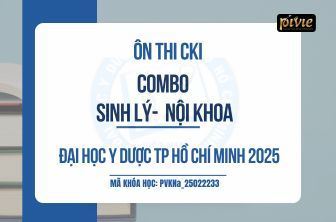 Combo Luyện thi Chuyên khoa 1 Sinh lý -Nội khoa năm 2025 - Đại học Y dược TPHCM (PVKNa_25022233)