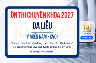 Luyện thi Chuyên khoa - Da liễu - Y Miền Nam KV.01 (PVKNA_2702203)