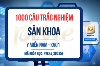 1000 câu trắc nghiệm môn Sản phụ khoa - kỳ thi Bác sĩ nội trú - Y MIỀN NAM KV.01 (PVKNbb_260254)