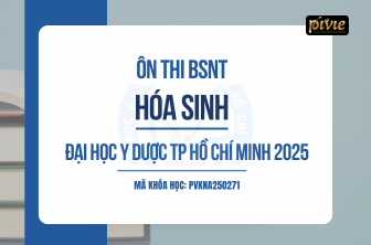 Luyện thi Bác sĩ Nội trú - Môn Hóa sinh  - Đại học Y Dược TPHCM (PVKNA_250271)