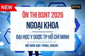 Luyện thi Bác sĩ Nội trú - Ngoại khoa - Đại học Y Dược TPHCM (PVKNA_260241)