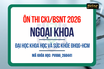 Luyện thi Chuyên khoa I/Bác sĩ nội trú - Ngoại khoa - Đại học Y Miền Nam - KV03 Năm 2026 (PVKNA_260441)