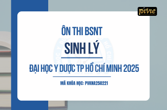 Luyện thi Bác sĩ Nội trú - Môn Sinh lý - Đại học Y Dược TPHCM (PVKNA_250221)