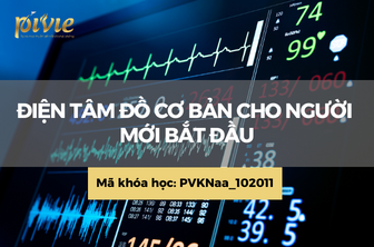 Điện tâm đồ cơ bản cho người mới bắt đầu (PVKNaa_1002011)