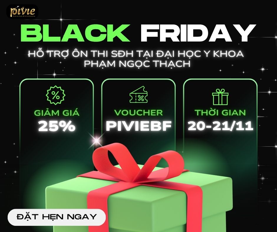 BLACK FRIDAY – CHƯƠNG TRÌNH HỖ TRỢ ÔN THI SĐH 2026 TẠI ĐẠI HỌC Y KHOA PHẠM NGỌC THẠCH