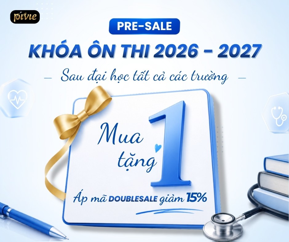 CHƯƠNG TRÌNH PRE-SALE KHÓA ÔN THI SAU ĐẠI HỌC 2027