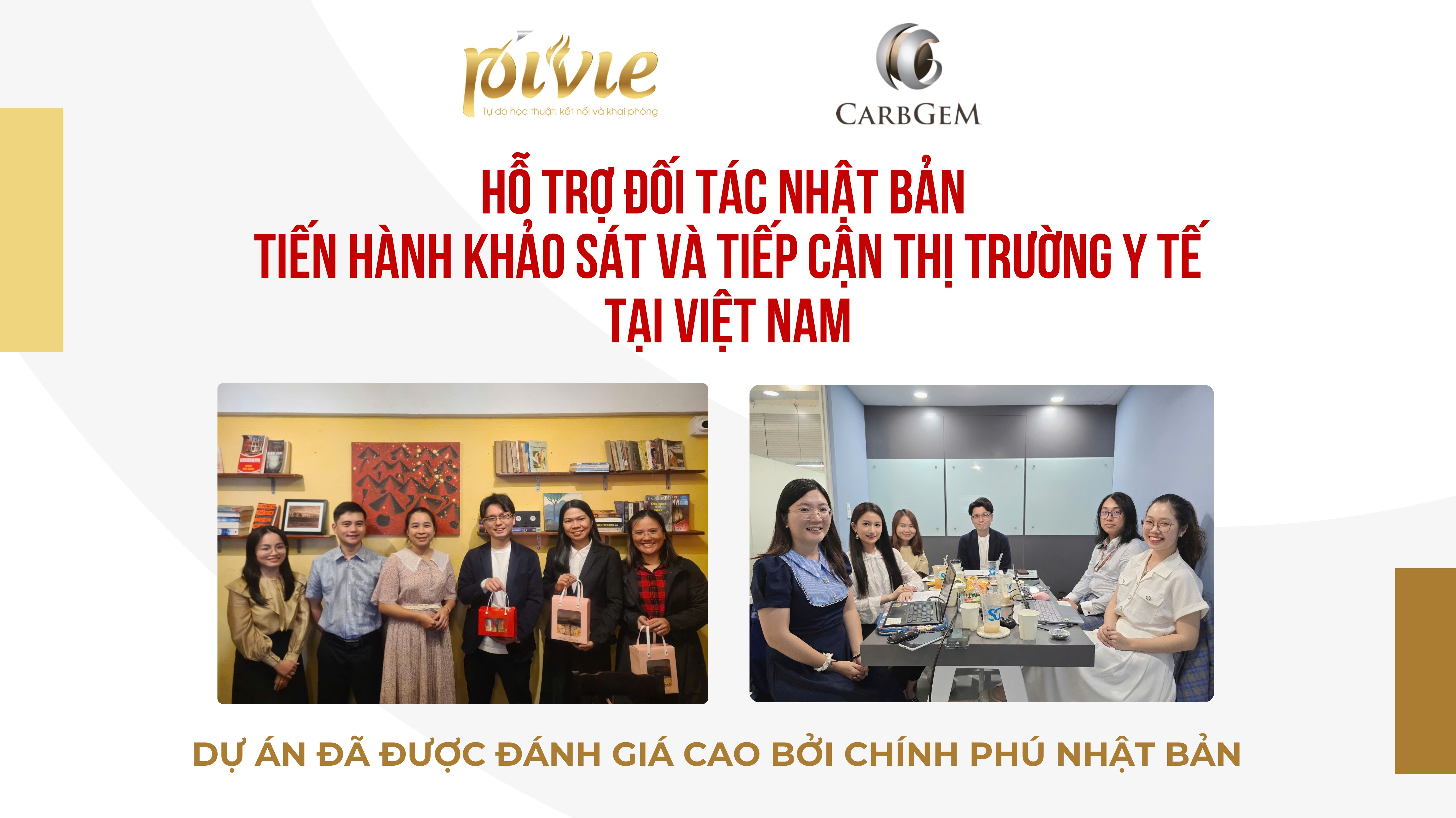 Pivie x CarbGeM – Hoàn thành dự án trọn gói, hỗ trợ đối tác Nhật Bản tiếp cận thị trường y tế đầy tiềm năng tại Việt Nam 