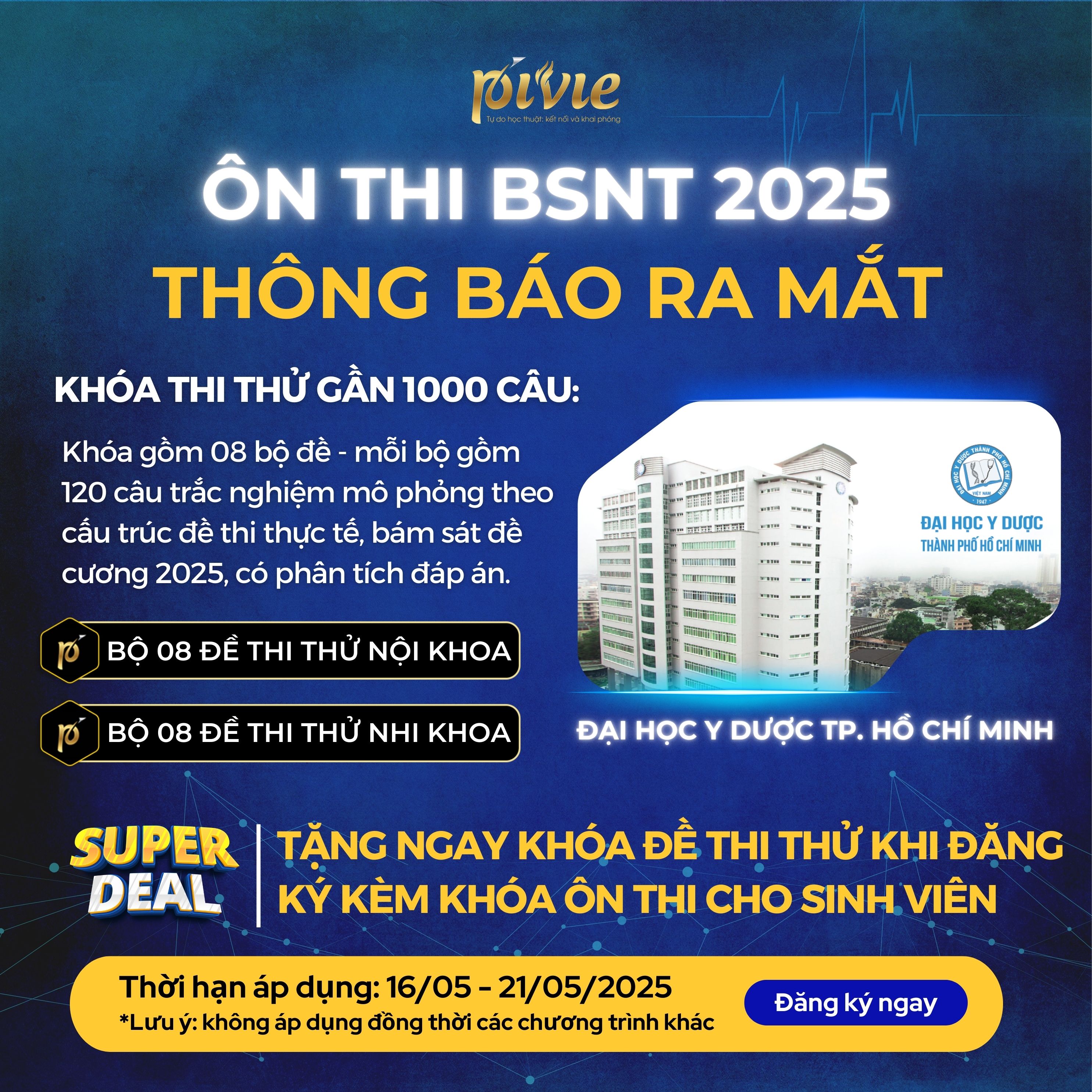 THÔNG BÁO RA MẮT ĐỀ THI THỬ BSNT NỘI KHOA – NHI KHOA 2025 - TẠI ĐẠI HỌC Y DƯỢC TP.HCM